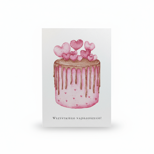 Wszystkiego najsłodszego - kartka okolicznościowa
